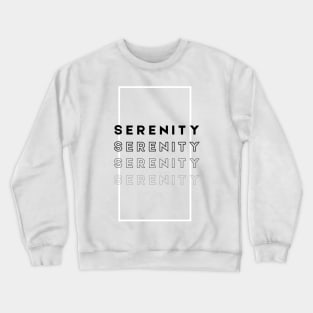 Serenity, Serenity Serenity Crewneck Sweatshirt